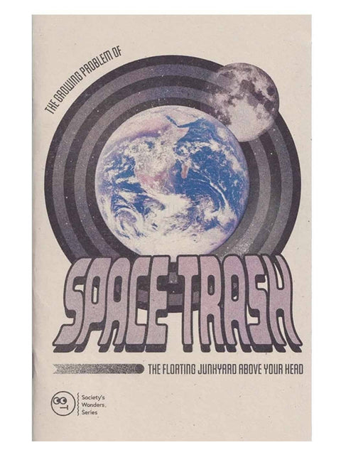 Space Trash Zine