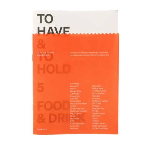 To Have & To Hold: 5 Food & Drink